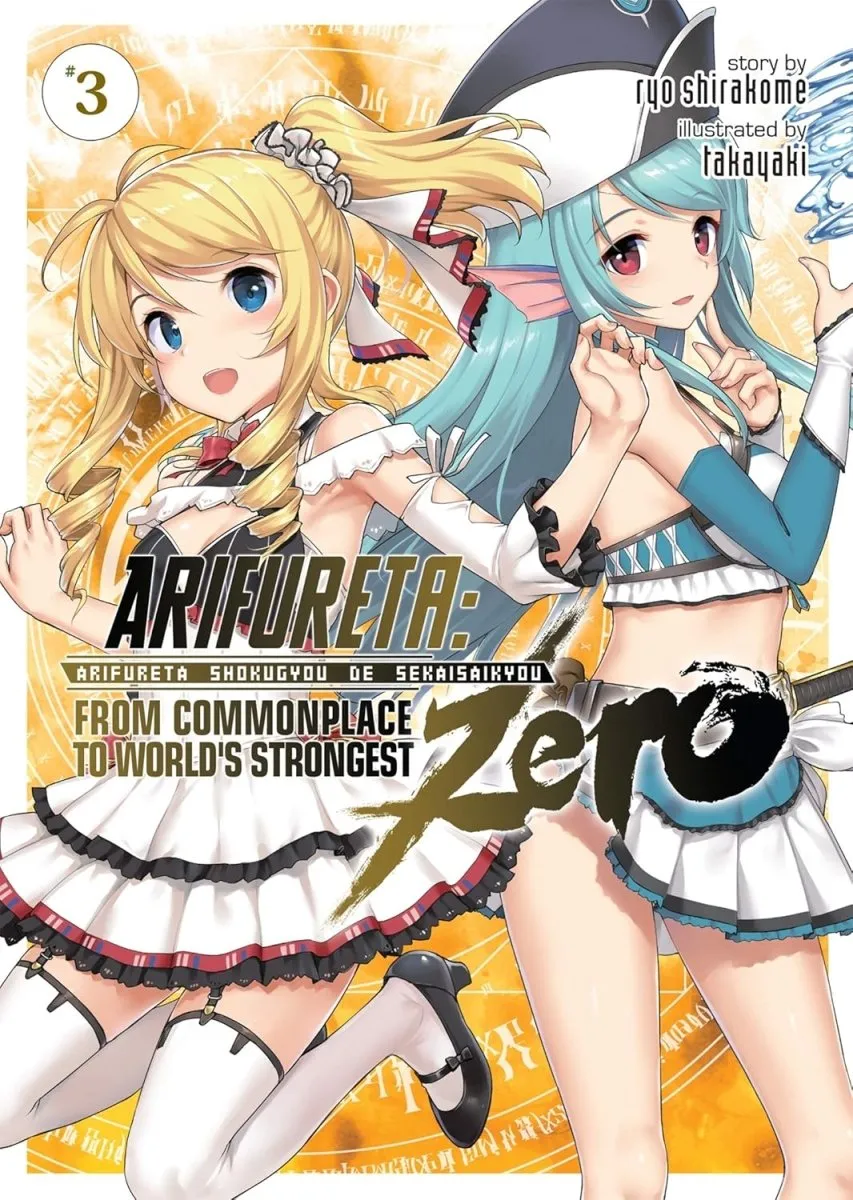 Arifureta: From Commonplace To World's Strongest Zero (Light Novel) Vol. 3