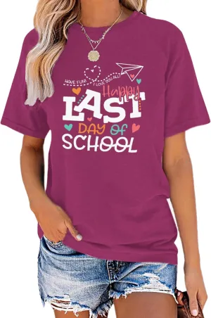 Womens Last Day of School Teacher Shirt School Day Gifts Funny Teacher Summer Break Graphic T-Shirts
